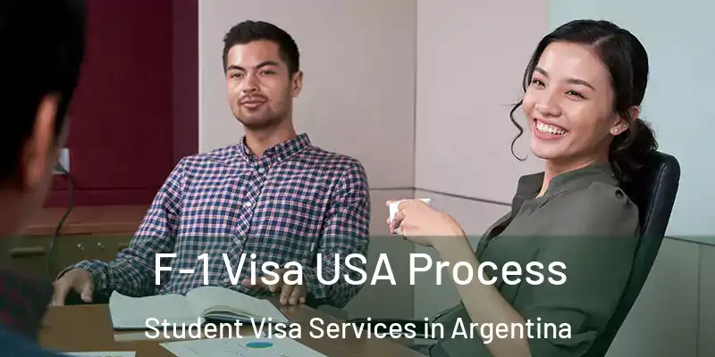 F-1 Visa USA Process Student Visa Services in Argentina