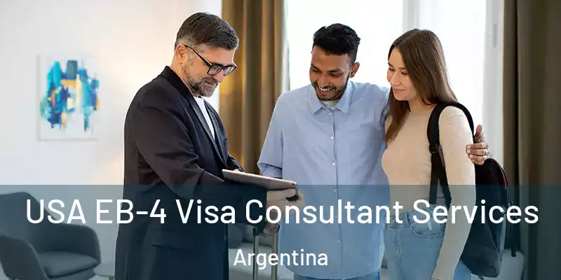 USA EB-4 Visa Consultant Services Argentina